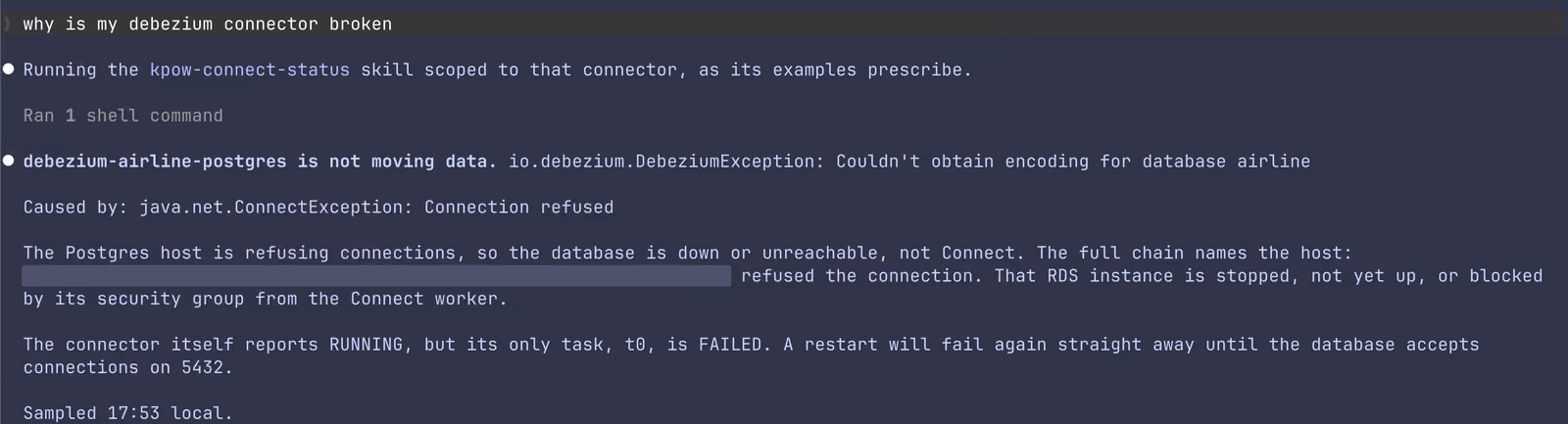 Claude Code answering why a Debezium connector is broken with the kpow-connect-status skill: the task exception, the root cause, and what a restart would do