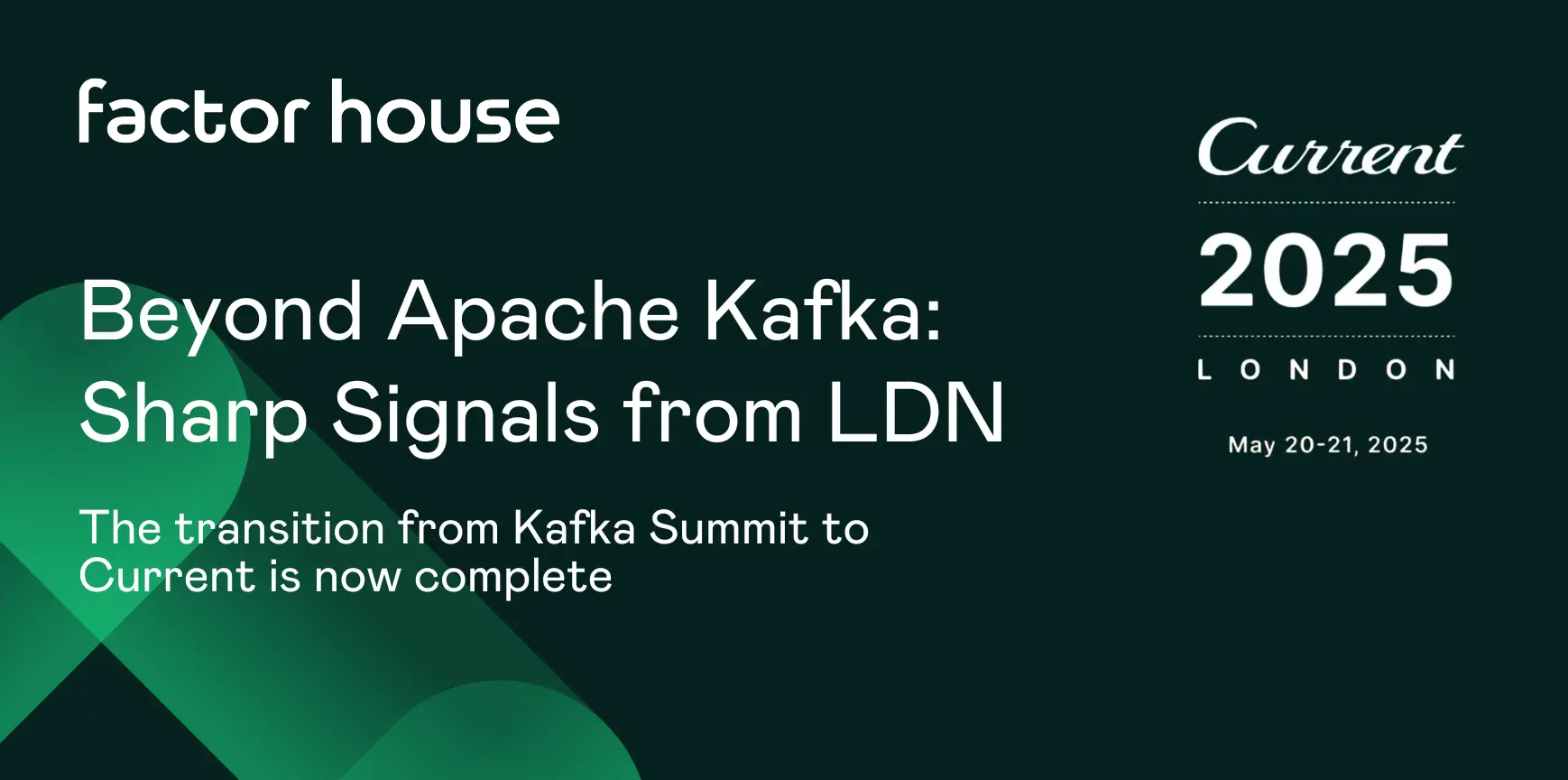 Beyond Kafka: signals from Current London 2025