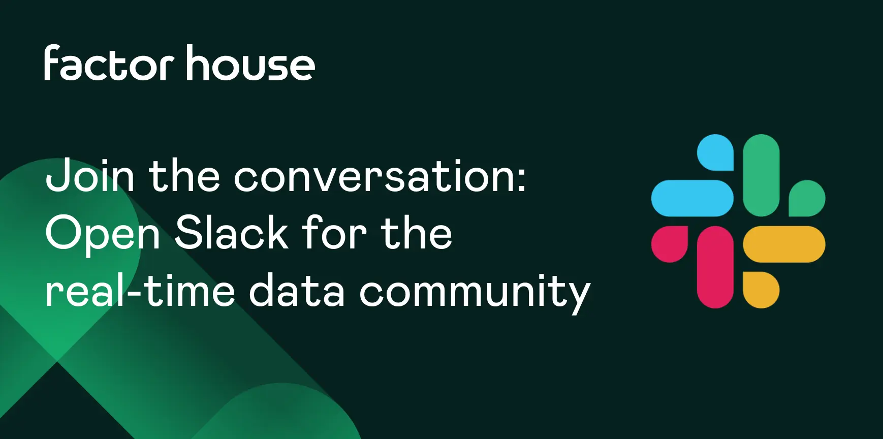 Factor House launches open community Slack