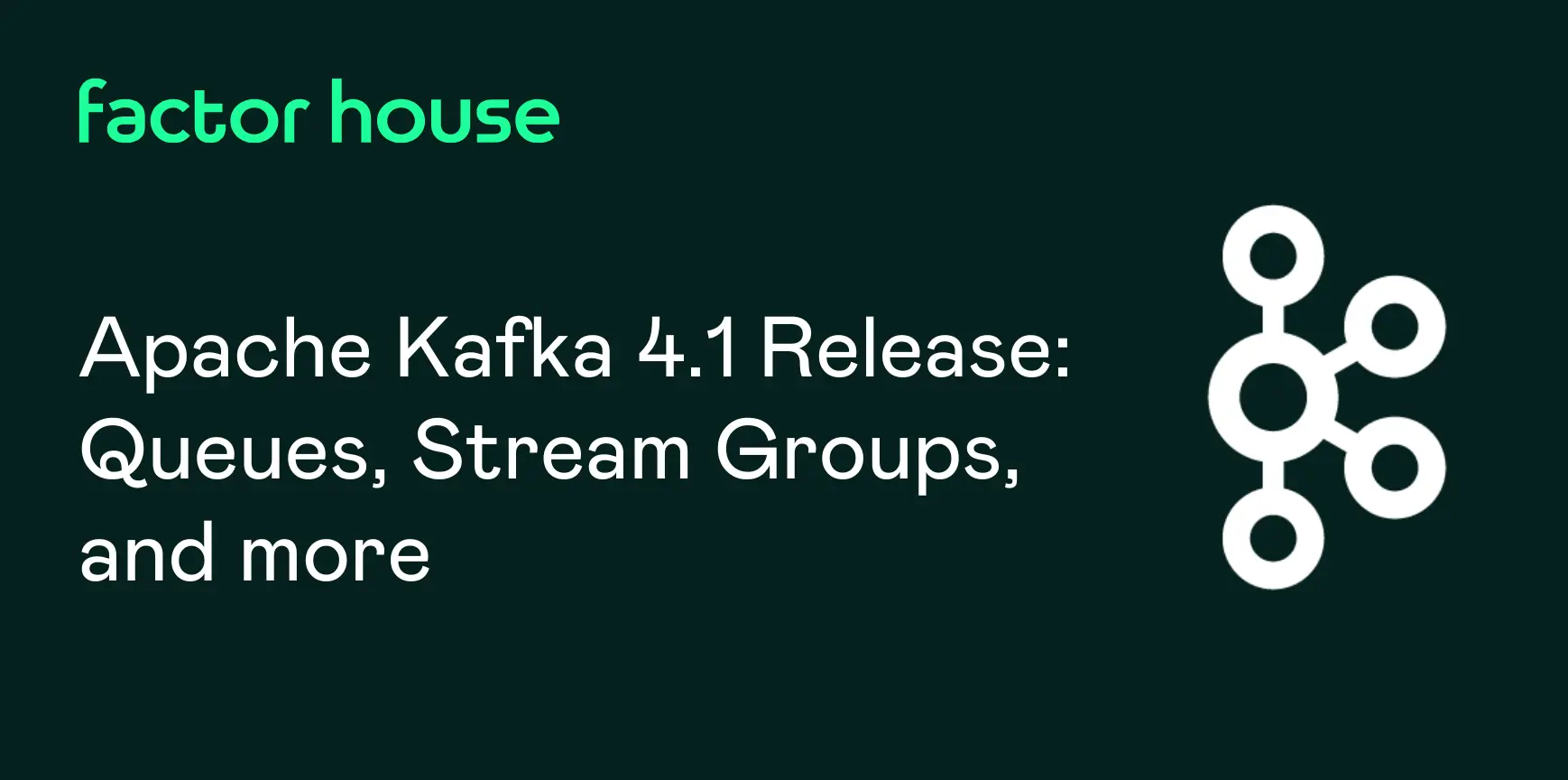 Kafka 4.1 Release: Queues, Stream Groups, and More