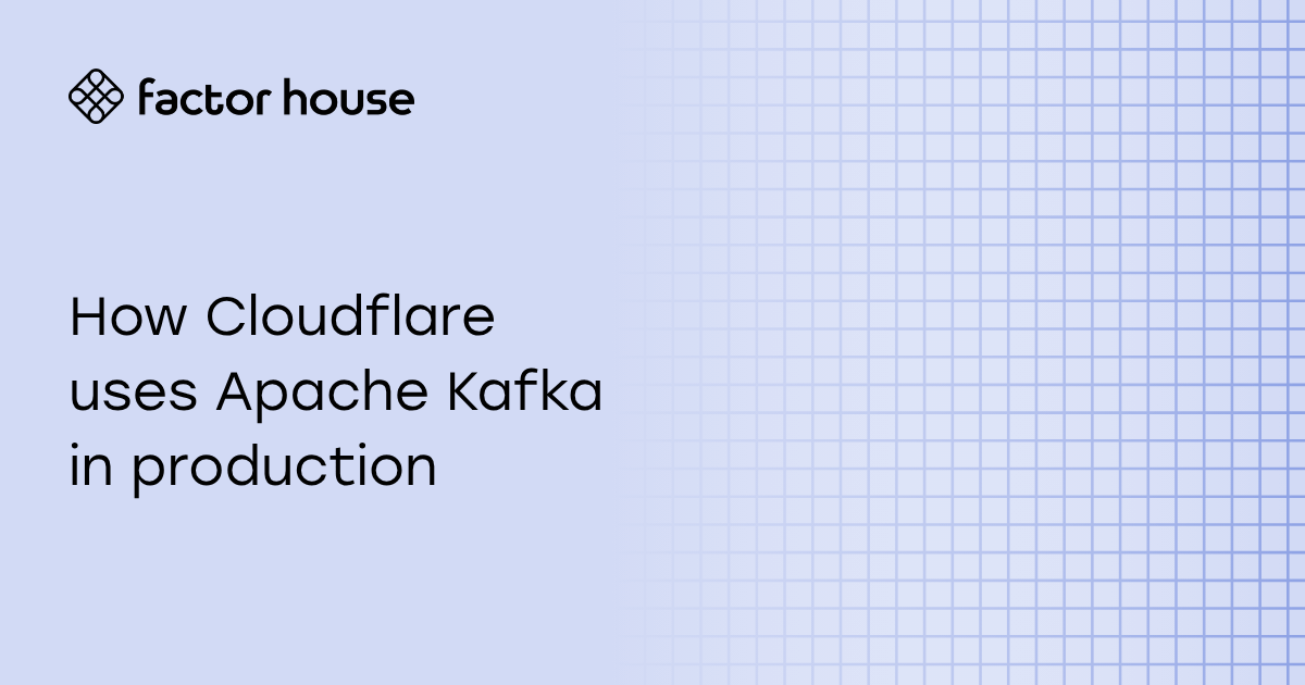 How Cloudflare uses Apache Kafka in production