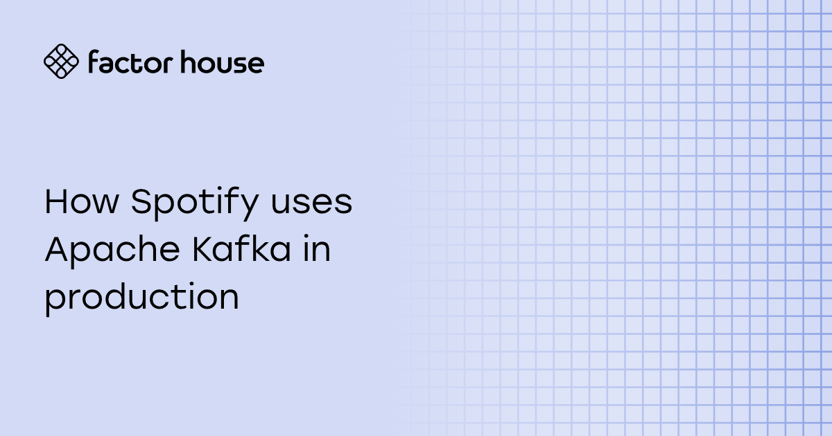 How Spotify used Apache Kafka in production