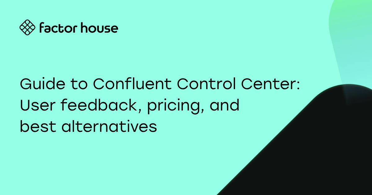 Confluent Control Center: pricing and alternatives