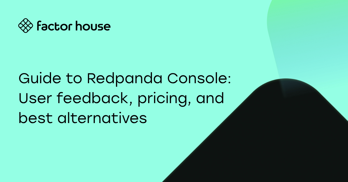 Redpanda Console: pricing and alternatives